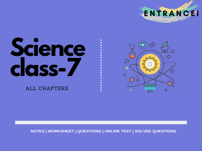 CBSE Class 7 Science Notes | Physics Wallah